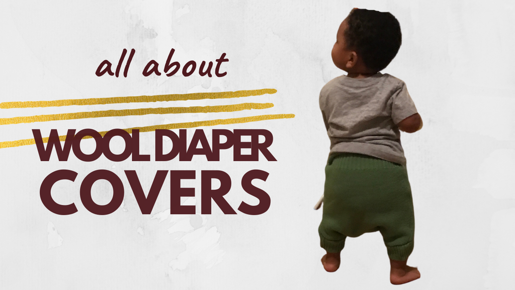 Cloth Diaper Tutorial: How to Use Wool Covers