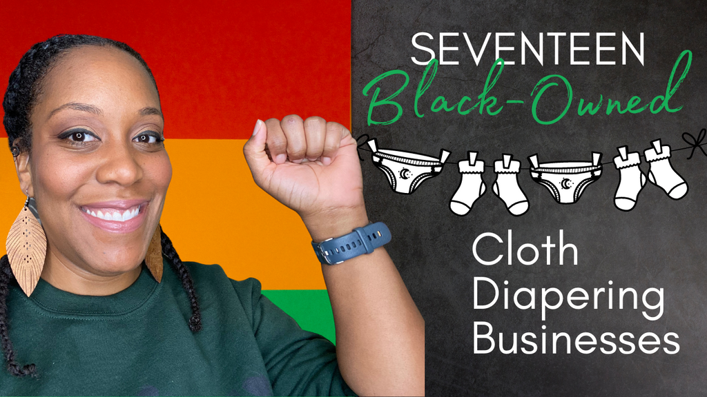 Black-Owned Cloth Diapering Businesses To Support in 2021
