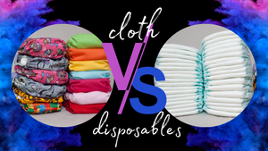 Choosing the Best Diaper: Cloth Diapers - vs - Disposable Diapers!!