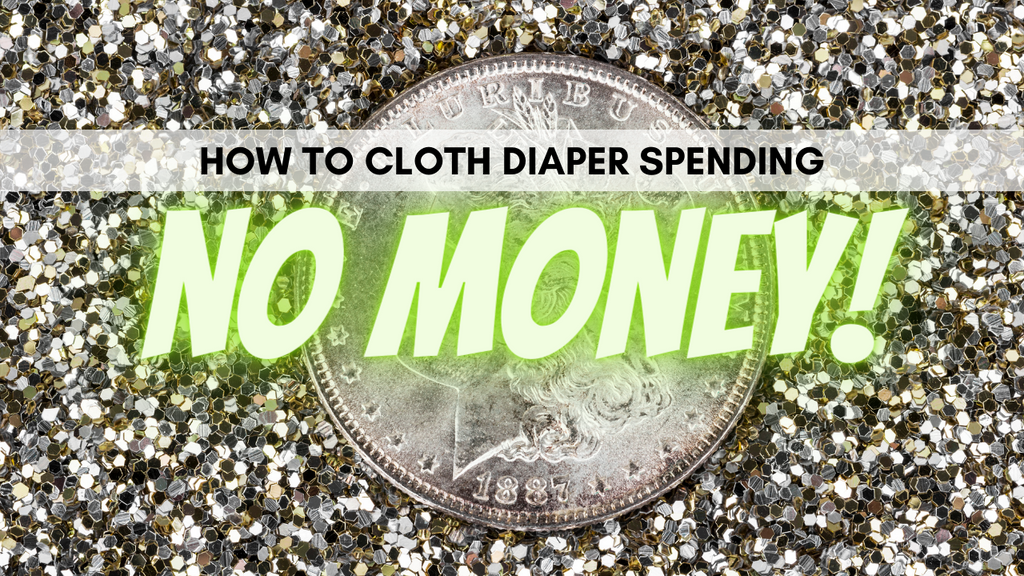 ZERO DOLLAR Cloth Diaper Stash!