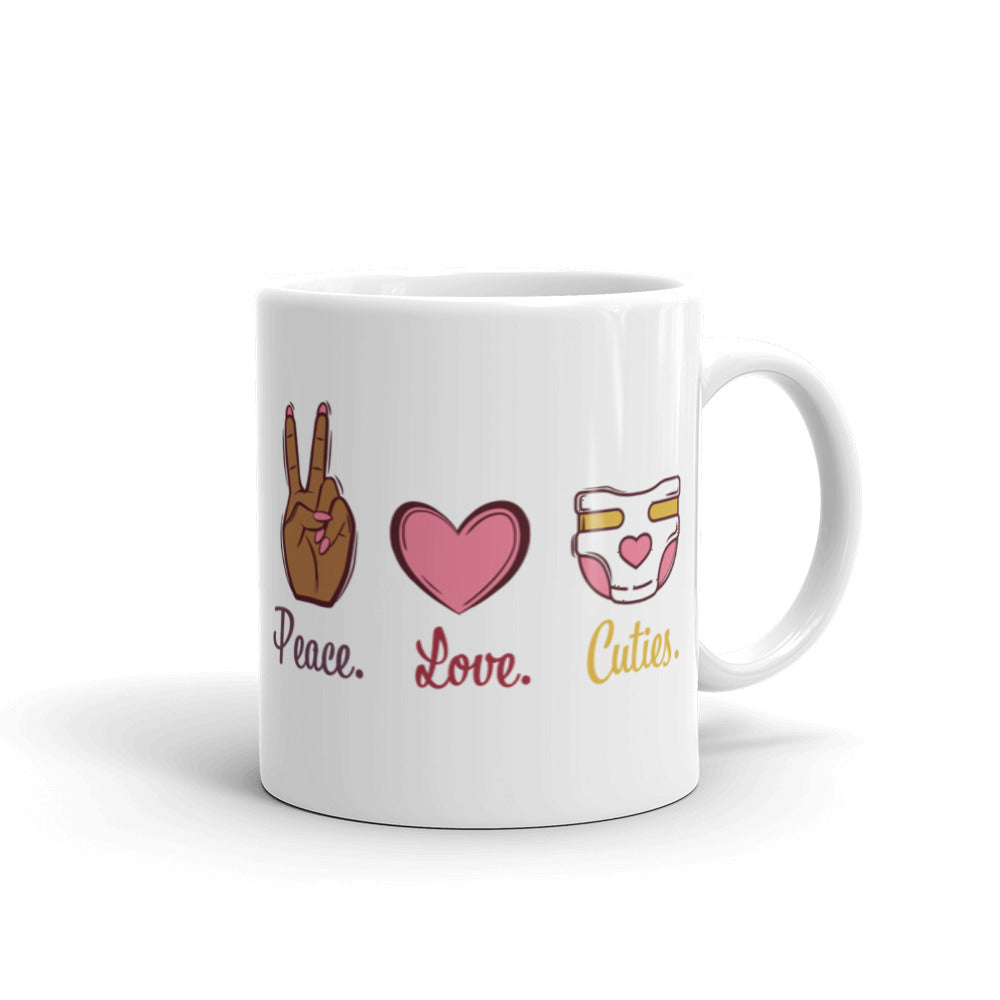 Enjoy our glossy white 11 oz mug that reads Peace. Love. Cuties.